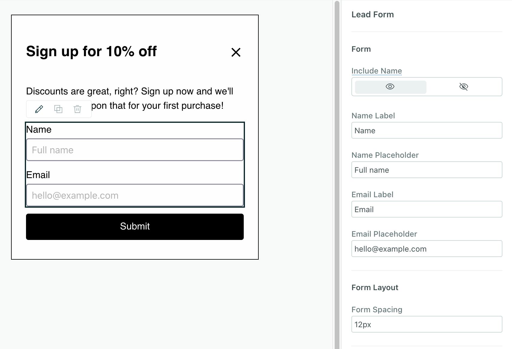 The form fields in an anonymous in-app message, including whether or not you show the name field