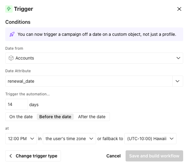The trigger type is set to Important date. The object type is set to Accounts. The date attribute is set to renewal_date.