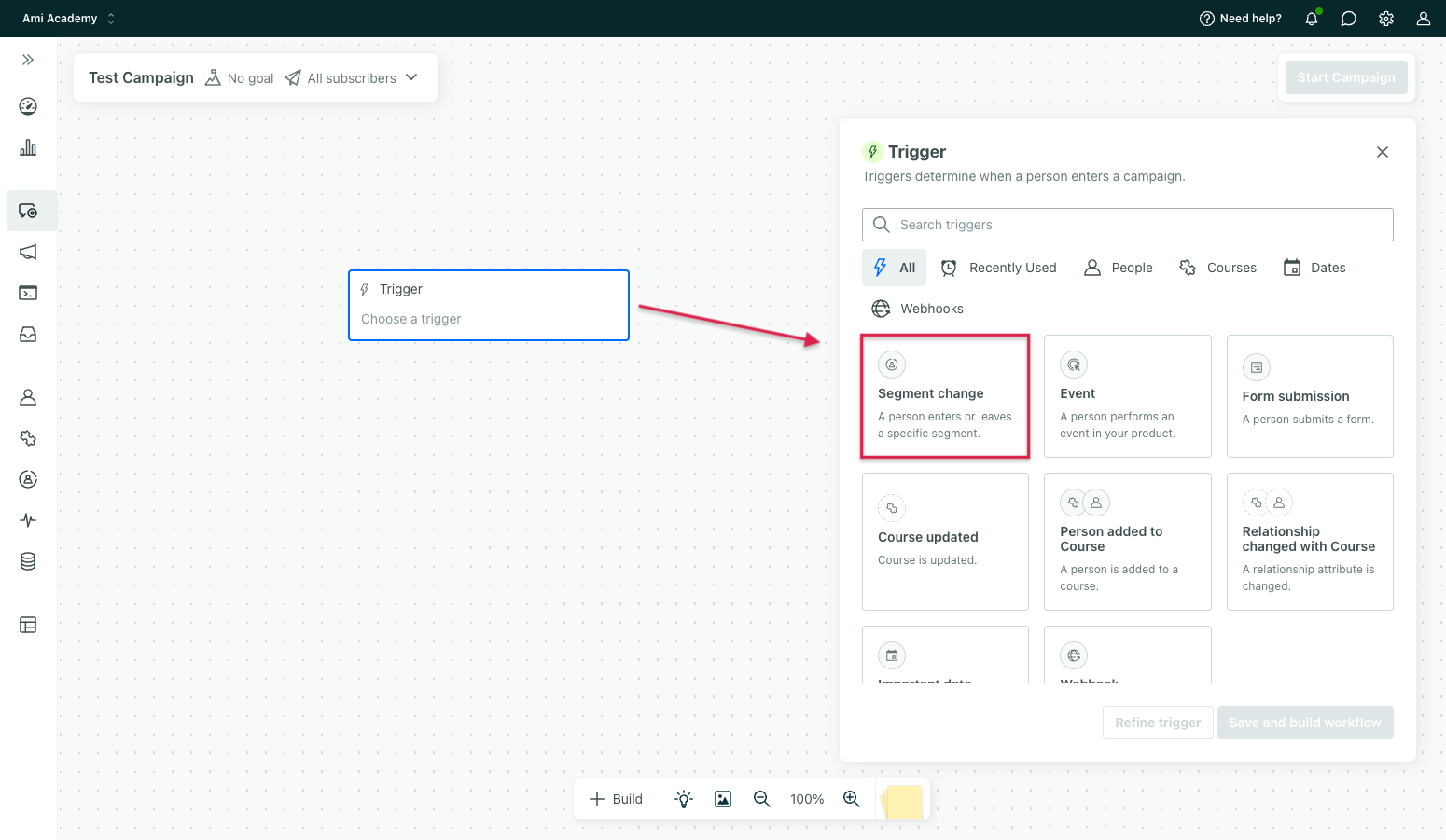 Select the segment trigger.