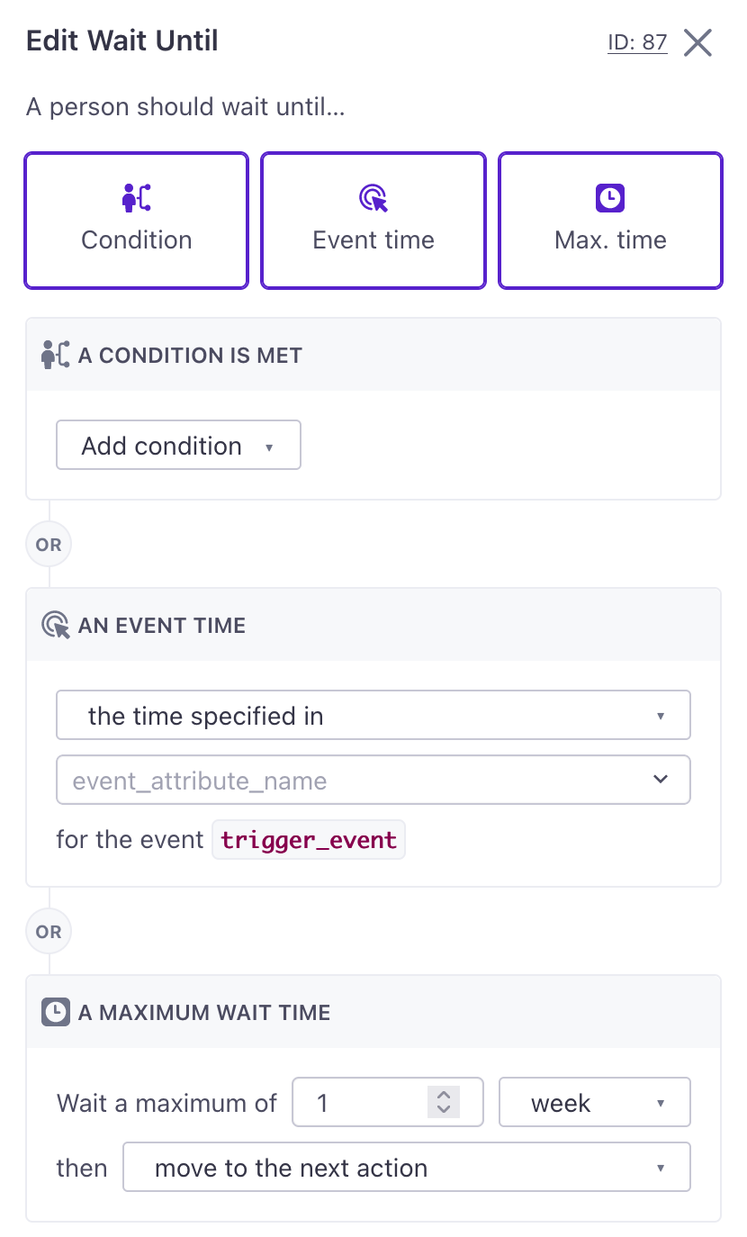 Set up *wait until* delays based on attribute and event conditions