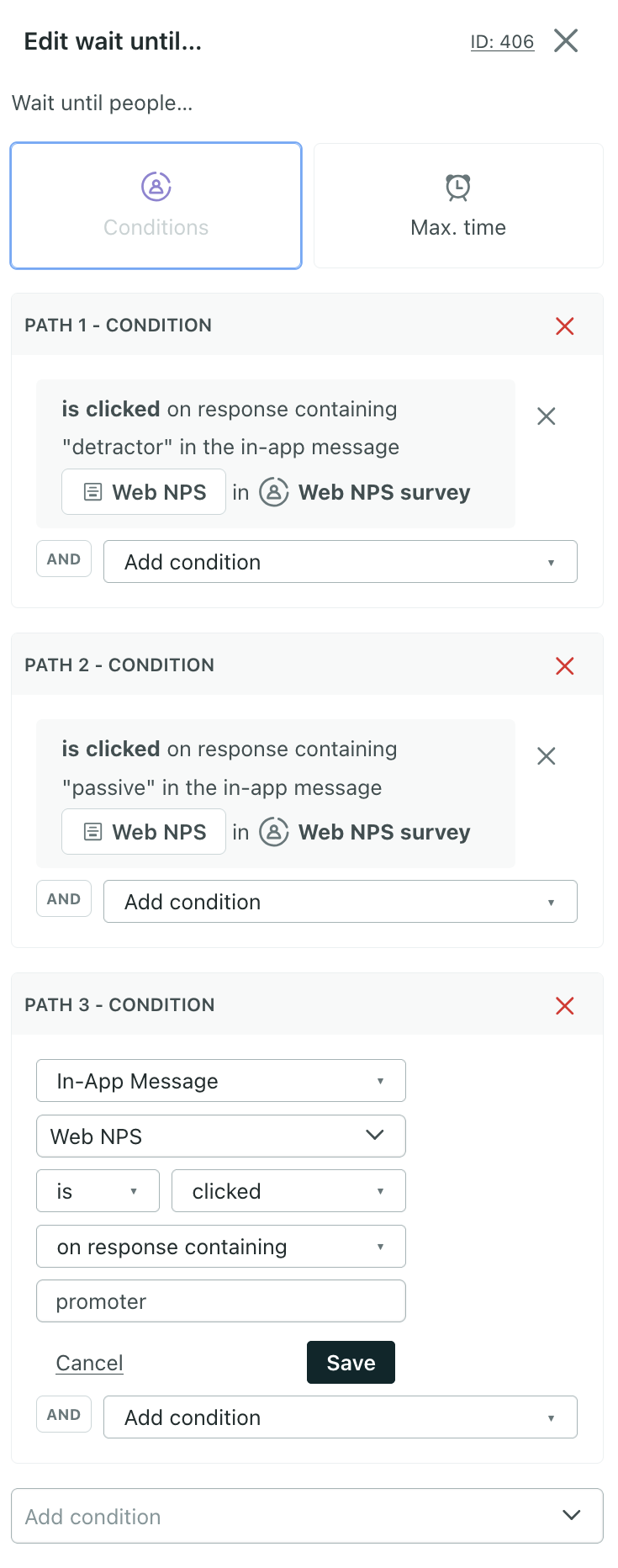 The conditions for the wait until block. We're waiting until the user clicks on a response containing detractor.